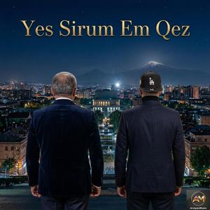 Yes Sirum Em Kez (West Coast)