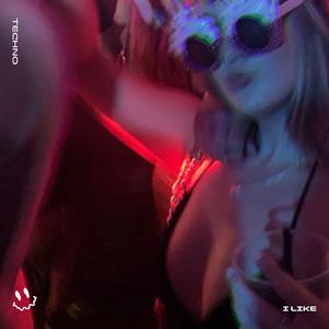 I LIKE - (TECHNO)
