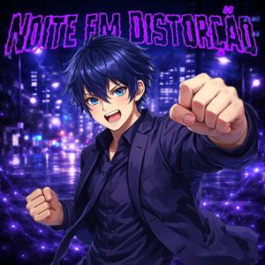 Noite em Distorção