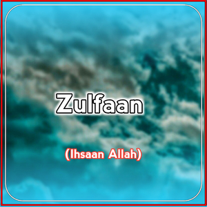 Zulfaan