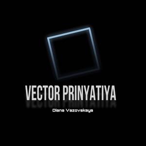 Vector Prinyatiya