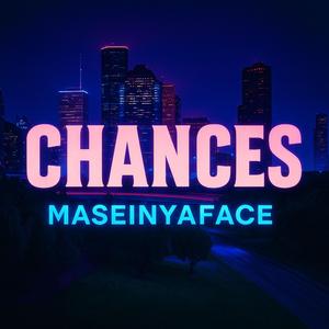 Chances