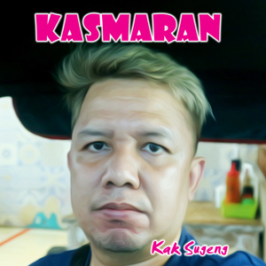 Kasmaran (Short Version 1)
