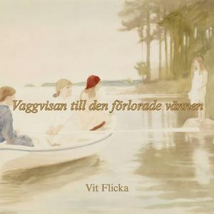 Vaggvisan till den förlorade vännen