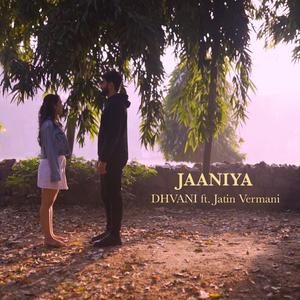 Jaaniya (feat. Jatin Vermani)