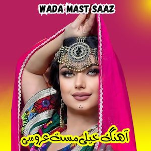 Wada Mast Saaz