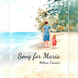 SONG FOR MARIA