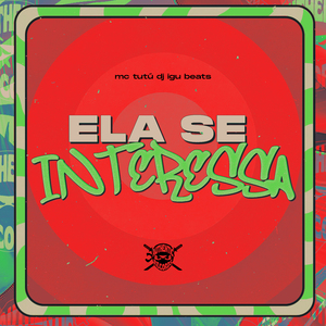 Ela Se Interessa