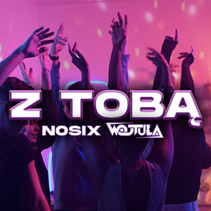 Z TOBĄ