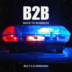 B2B (feat. Derwaish)
