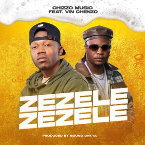 Zezele Zezele (feat. Vinchenzo)