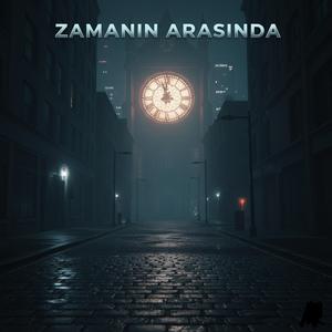 Zamanın Arasında