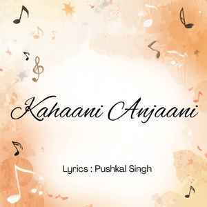 Kahani Anjaani