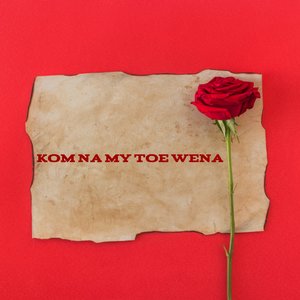 Kom Na My Toe
