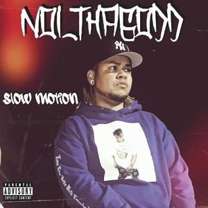 Slow Motion