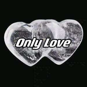 Only Love(Prod by. Lakewavebeatz x nn-fi)