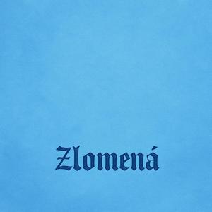zlomená