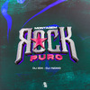 DJ Idk - Montagem Rock Puro