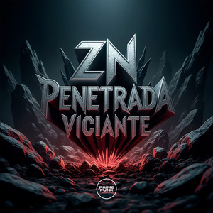 ZN Penetrada Viciante