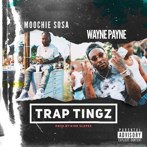 Trap Tingz