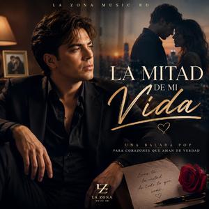 La Mitad de Mi Vida