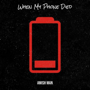When My Phone Died