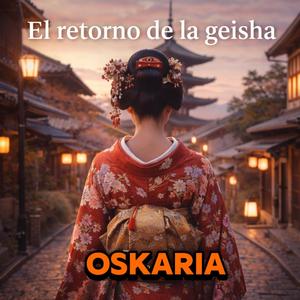 EL RETORNO DE LA GEISHA