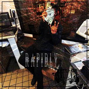 Rapidly