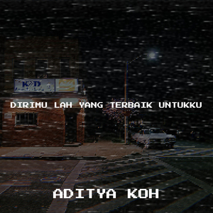 Dirimu Lah Yang Terbaik Untukku