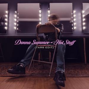 Hot Stuff (TARS Edit) (Extended Mix)