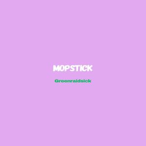 Mopstick