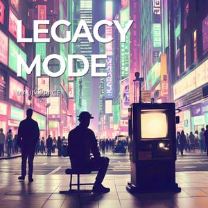 LEGACY MODE