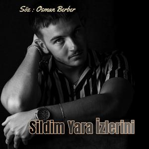 SİLDİM YARA İZLERİNİ