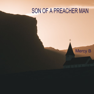 Son of a Preacher Man