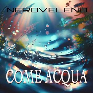 Come Acqua
