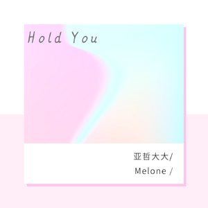 Hold You