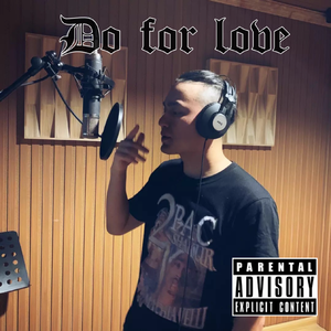 Do for love