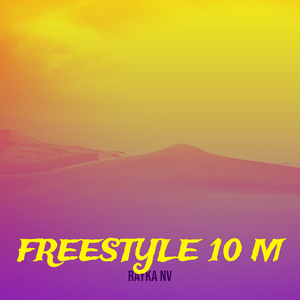 Freestyle 10 M