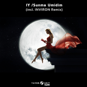 Sunma Umidim (INVIRON Remix)