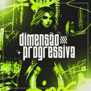 Dimensão Progressiva (Slowed)