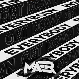 Everybody Get Down