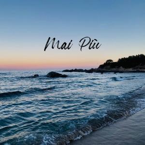 Mai Più