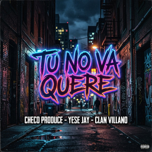 Tu No Va Quere