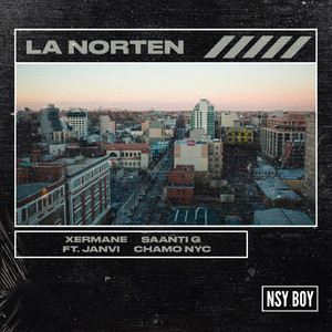 La Norten (feat. Janvi, Chamo MVP)