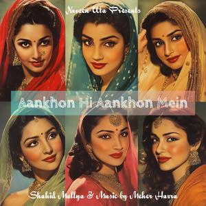 Aankhon Hi Aankhon Mein (feat. Shahid Mallya)