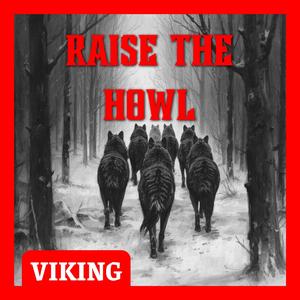 Raise the Howl