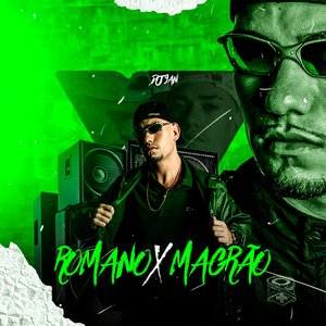 Romano X Magrão (feat. MC Bruno IP)