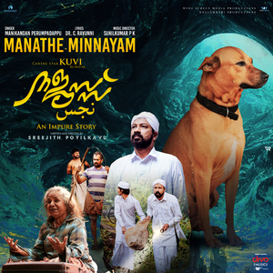 Manathe Minnayam (From "Najuss - An Impure Story")