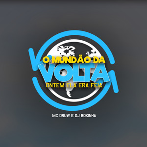 O Mundão da Volta, Ontem Ela Era Feia