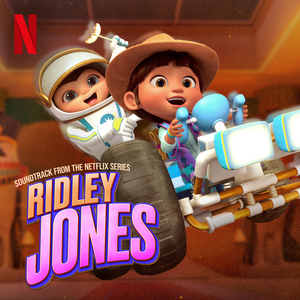 Home (From The Netflix Series: “Ridley Jones” Vol. 3)
